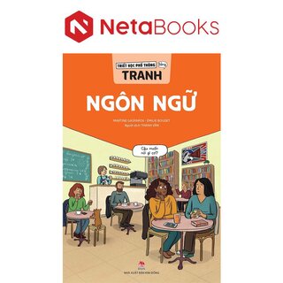 Triết Học Phổ Thông Bằng Tranh - Ngôn Ngữ