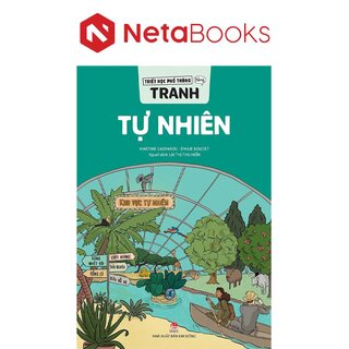 Triết Học Phổ Thông Bằng Tranh - Tự Nhiên