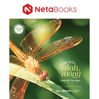 Khám Phá Việt Nam Xanh - Linh Hồn Cánh Mỏng - Song Ngữ Việt-Anh