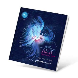 Khám Phá Việt Nam Xanh - Hành Tinh Biển - Song Ngữ Việt-Anh