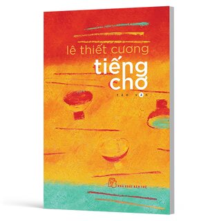 Tiếng Chợ - Lê Thiết Cương