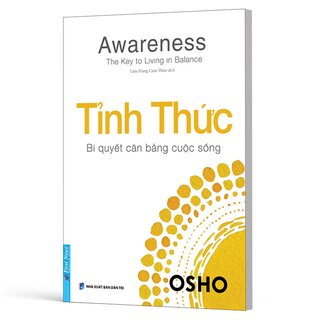 Tỉnh Thức - Bí Quyết Cân Bằng Cuộc Sống