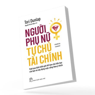 Người Phụ Nữ Tự Chủ Tài Chính