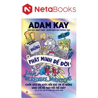 Những Phát Minh Để Đời - Kay’s Incredible Inventions