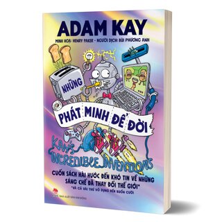 Những Phát Minh Để Đời - Kay’s Incredible Inventions