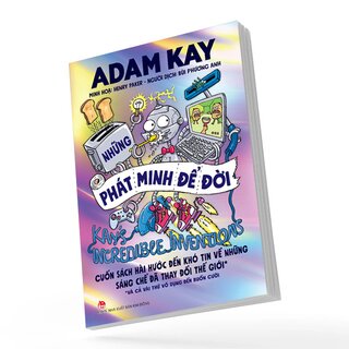 Những Phát Minh Để Đời - Kay’s Incredible Inventions