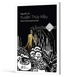 Truyện Thúy Kiều (Bản Kỷ Niệm 250 Năm Ngày Sinh Nguyễn Du)