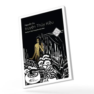 Truyện Thúy Kiều (Bản Kỷ Niệm 250 Năm Ngày Sinh Nguyễn Du)