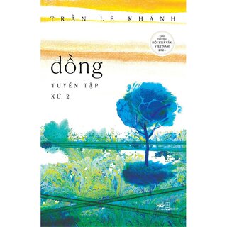 Đồng - Tuyển Tập Xứ 2