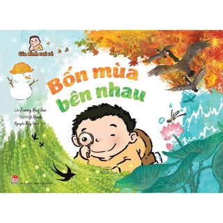 Gia Đình Vui Vẻ - Bốn Mùa Bên Nhau