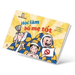 Gia Đình Vui Vẻ - Học Làm Bố Mẹ Tốt
