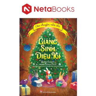 Câu Chuyện Nhà Thỏ - Giáng Sinh Diệu Kì
