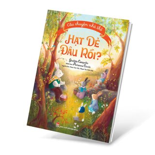Câu Chuyện Nhà Thỏ - Hạt Dẻ Đâu Rồi?