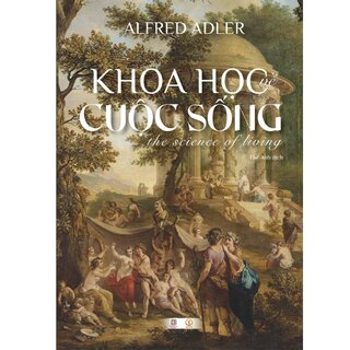 Khoa Học Về Cuộc Sống (Bìa Cứng)