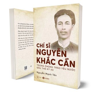 Chí Sĩ Nguyễn Khắc Cần Trong Phong Trào Yêu Nước Đầu Thế Kỷ XX
