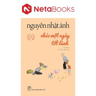 Chúc Một Ngày Tốt Lành (Khổ Nhỏ)