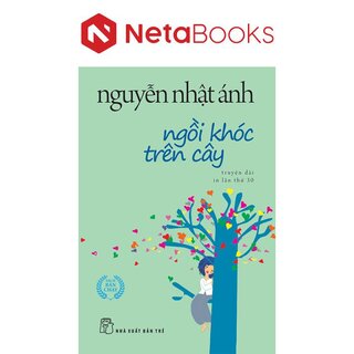 Ngồi Khóc Trên Cây (Khổ Nhỏ)