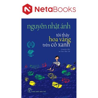 Tôi Thấy Hoa Vàng Trên Cỏ Xanh (Khổ Nhỏ)