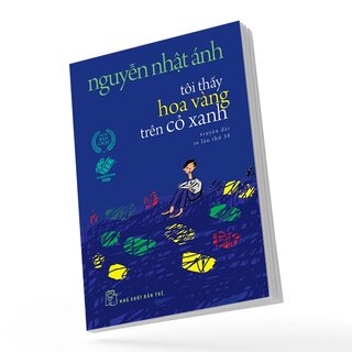 Tôi Thấy Hoa Vàng Trên Cỏ Xanh (Khổ Nhỏ)