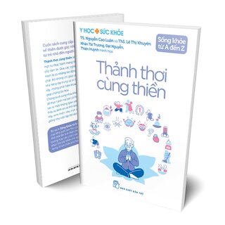 Sống Khỏe Từ A Đến Z - Thảnh Thơi Cùng Thiền