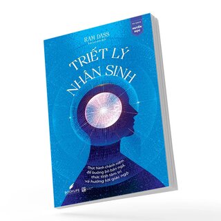 Triết Lý Nhân Sinh