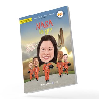 Tri Thức Phổ Thông - Những Dấu Ấn Định Hình Thế Giới - NASA Là Gì?