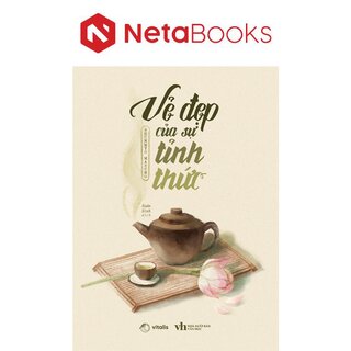Vẻ Đẹp Của Sự Tỉnh Thức