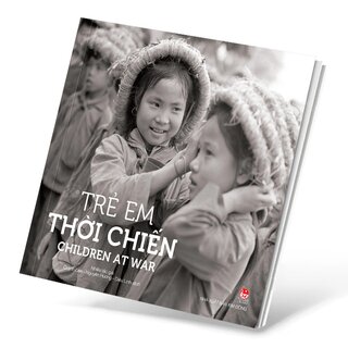 Trẻ Em Thời Chiến - Children At War