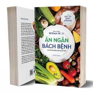 Ăn Ngăn Bách Bệnh - Cơ Chế Tự Chữa Lành Của Cơ Thể