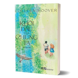 Khởi Đầu Của Chúng Ta
