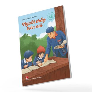 Tủ Sách Tuổi Hoa - Người Thầy Trên Núi