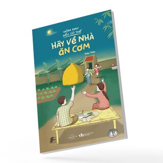 Hôm Nay Nếu Có Thể Hãy Về Nhà Ăn Cơm