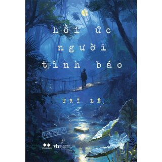 Hồi Ức Người Tình Báo