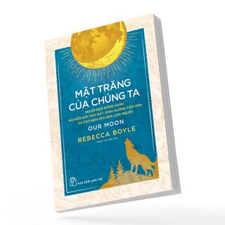 Mặt Trăng Của Chúng Ta