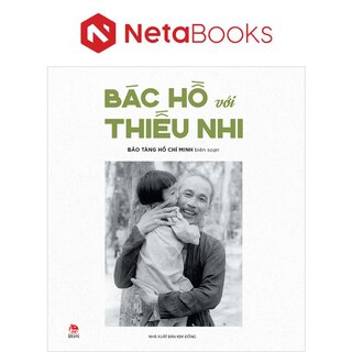Bác Hồ Với Thiếu Nhi