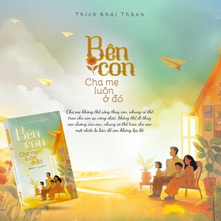 Bên Con - Cha Mẹ Luôn Ở Đó