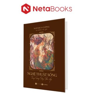 Nghệ Thuật Sống Trong Dòng Chảy Bốn Mùa (Bìa Cứng)
