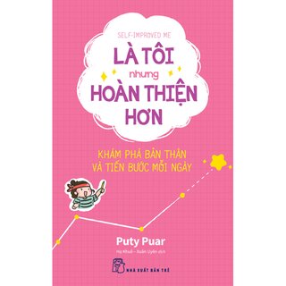 Là Tôi Nhưng Hoàn Thiện Hơn