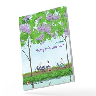 Tủ Sách Tuổi Thần Tiên - Vùng Trời Tím Biếc
