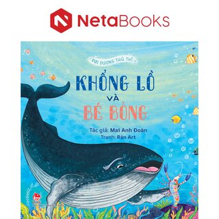 Đại Dương Thủ Thỉ - Khổng Lồ Và Bé Bỏng