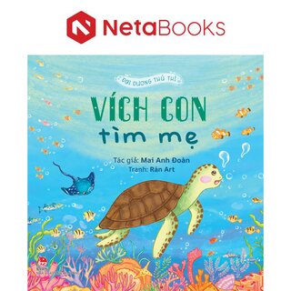 Đại Dương Thủ Thỉ - Vích Con Tìm Mẹ