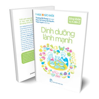 Sống Khỏe Từ A Đến Z - Dinh Dưỡng Lành Mạnh