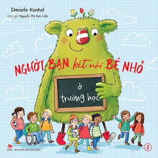 Người Bạn Kết Nối Bé Nhỏ (Bộ 3 Tập)