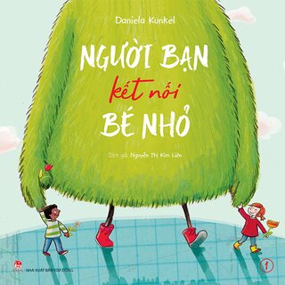 Người Bạn Kết Nối Bé Nhỏ (Bộ 3 Tập)