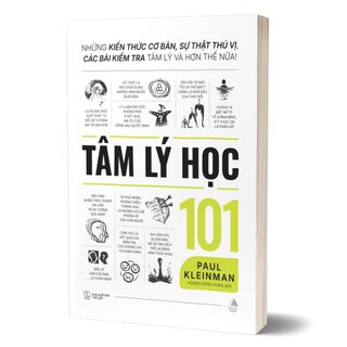 Tâm Lý Học 101 - Những Kiến Thức Cơ Bản, Sự Thật Thú Vị, Các Bài Kiểm Tra Tâm Lý Và Hơn Thế Nữa!