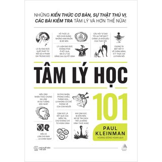 Tâm Lý Học 101 - Những Kiến Thức Cơ Bản, Sự Thật Thú Vị, Các Bài Kiểm Tra Tâm Lý Và Hơn Thế Nữa!