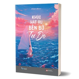 Khúc Hát Ru Bên Bờ Tự Do