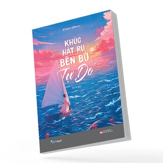 Khúc Hát Ru Bên Bờ Tự Do