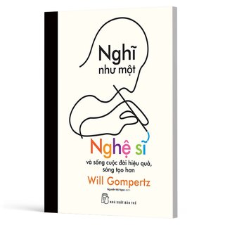 Nghĩ Như Một Nghệ Sĩ