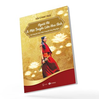 Người Nữ và Mật Truyền Liên Hoa Sinh